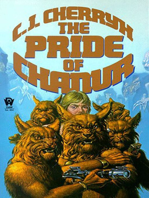 Title details for The Pride of Chanur by C. J. Cherryh - Available